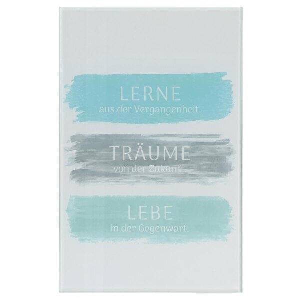 Glasrelief - Lerne, Träume, Lebe